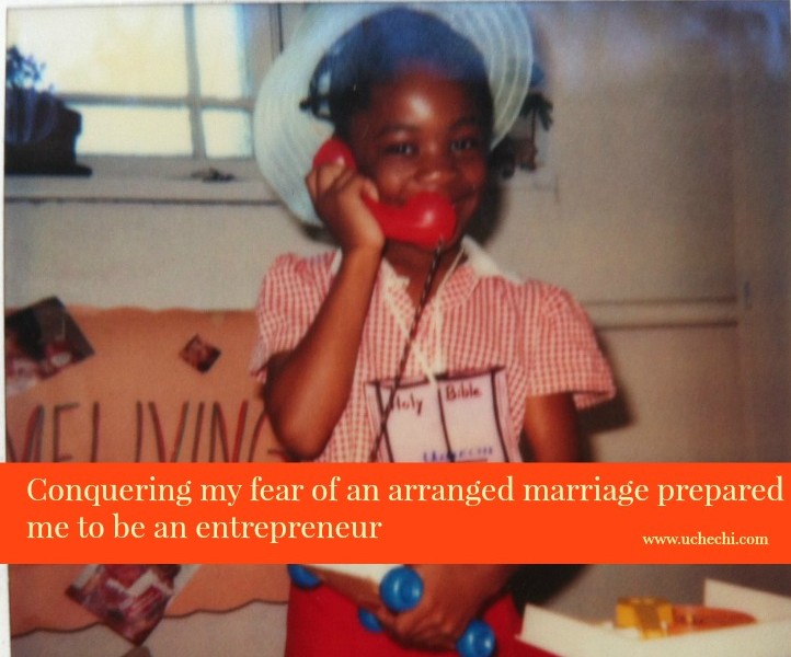 conquering my fear of an arranged marriage prepared me to be an entrepreneur conquering my fear of an arranged marriage prepared me to be an entrepreneur
